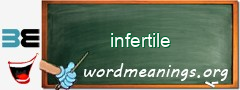 WordMeaning blackboard for infertile